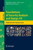 Foundations of Security Analysis and Design VII