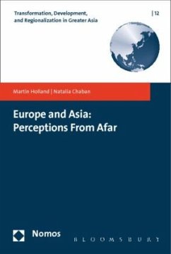 Europe and Asia: perceptions from afar - Chaban, Natalia;Holland, Martin