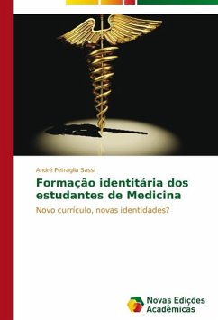 Formação identitária dos estudantes de Medicina - Petraglia Sassi, André