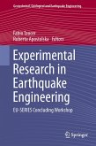 Experimental Research in Earthquake Engineering