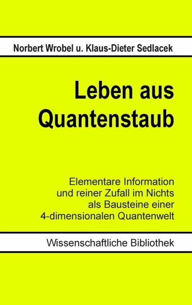 Leben aus Quantenstaub (eBook, ePUB)