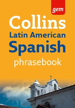 Collins Gem Latin American Spanish Phrasebook and Dictionary (eBook, ePUB) - Collins Dictionaries