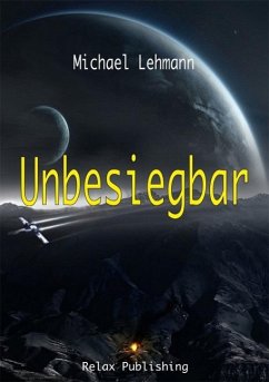 Unbesiegbar (eBook, PDF) - Lehmann, Michael