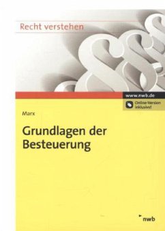 Grundlagen der Besteuerung - Marx, Arne