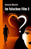 Im falschen Film 2