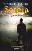 Sergia - Sklaven des 22. Jahrhunderts (eBook, ePUB)