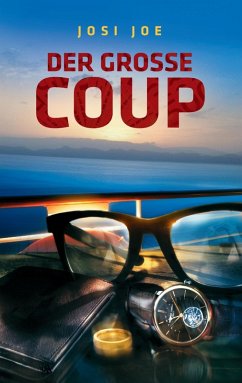 Der große Coup (eBook, ePUB) - Joe, Josi