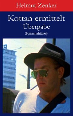 Kottan ermittelt: Übergabe (eBook, ePUB) Cover Kottan ermittelt: Übergabe (eBook, ePUB)