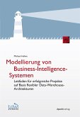 Modellierung von Business-Intelligence-Systemen (eBook, PDF)