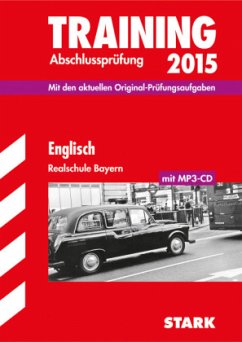 Englisch, Realschule Bayern, m. MP3-CD / Training Abschlussprüfung 2015 - Jenkinson, Paul; Huber, Konrad
