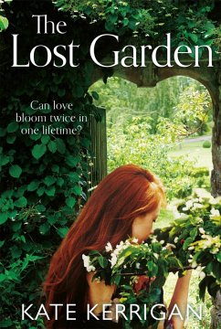 The Lost Garden (eBook, ePUB) - Kerrigan, Kate