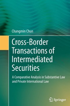 Cross-border Transactions of Intermediated Securities - Chun, Changmin