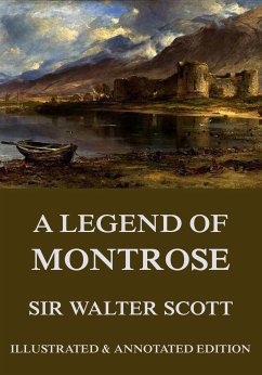 A Legend Of Montrose (eBook, ePUB) - Scott, Sir Walter