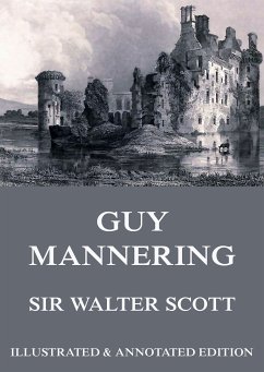 Guy Mannering (eBook, ePUB) - Scott, Sir Walter