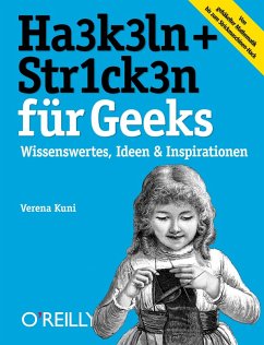 HA3K3LN + STR1CK3N für Geeks (eBook, PDF) - Kuni, Verena