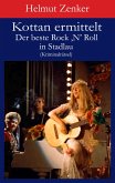 Kottan ermittelt: Der beste Rock 'N' Roll in Stadlau (eBook, ePUB)