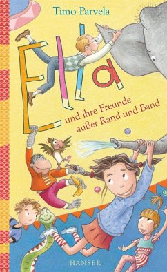 Ella und ihre Freunde außer Rand und Band / Ella Bd.10 (eBook, ePUB) - Parvela, Timo