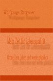 Mehr Zeit für Lebensqualität (eBook, ePUB)