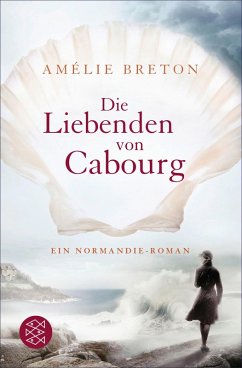 Die Liebenden von Cabourg (eBook, ePUB) - Breton, Amélie