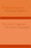 Nie mehr Flugangst (eBook, ePUB)