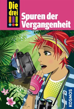 Die drei !!!, 50, Freundinnen in Gefahr! 2, Spuren der Vergangenheit (drei Ausrufezeichen) (eBook, ePUB) - Sol, Mira