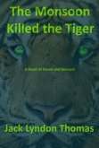 Monsoon Killed the Tiger (eBook, ePUB)