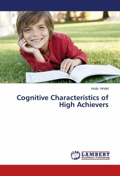 Cognitive Characteristics of High Achievers - Hindal, Huda