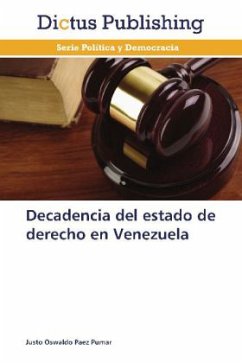 Decadencia del estado de derecho en Venezuela