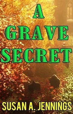 Grave Secret (eBook, ePUB) - Jennings, Susan A.