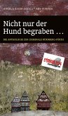 Nicht nur der Hund begraben... (eBook) (eBook, ePUB)