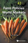 FARM POLICIES AND WORLD MARKETS