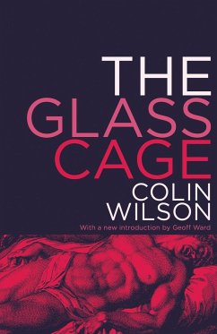 The Glass Cage - Wilson, Colin