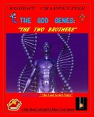 The God Genes: THE TWO BROTHERS (eBook, ePUB)