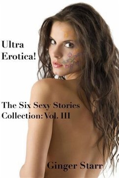 Ultra Erotica! (eBook, ePUB) - Starr, Ginger