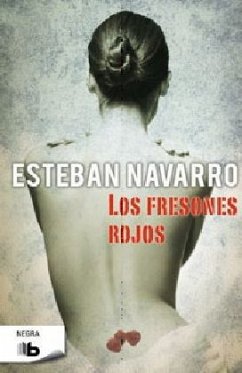 Los fresones rojos - Navarro, Esteban