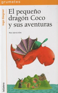 El pequeño dragón Coco y sus aventuras - Siegner, Ingo