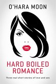 Hard Boiled Romance (eBook, ePUB) Hard Boiled Romance (eBook, ePUB)