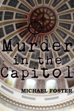 Murder in the Capitol (eBook, ePUB) - Foster, Michael