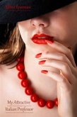 My Attractive Italian Professor (eBook, ePUB)