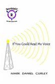 If You Could Read My Voice (eBook, ePUB)