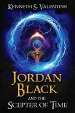 Jordan Black And The Scepter Of Time (eBook, ePUB) Jordan Black And The Scepter Of Time (eBook, ePUB)