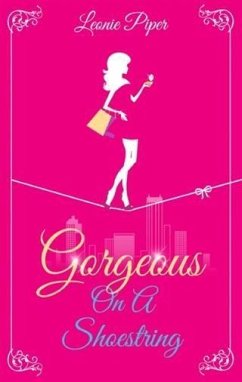 Gorgeous on a Shoestring (eBook, ePUB) - Piper, Leonie