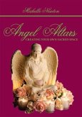 Angel Altars (eBook, ePUB) Angel Altars (eBook, ePUB)