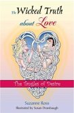 Wicked Truth About Love (eBook, ePUB) Wicked Truth About Love (eBook, ePUB)