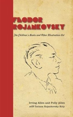 Feodor Rojankovsky (eBook, ePUB) - Allen, Irving