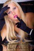 Nymphomaniac Volume 2 I Want To Make Love (eBook, ePUB) Nymphomaniac Volume 2 I Want To Make Love (eBook, ePUB)