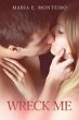 Wreck Me (eBook, ePUB) - Bild 1