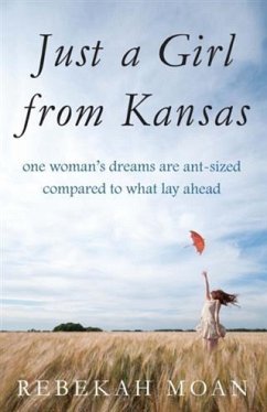 Just a Girl from Kansas (eBook, ePUB) - Moan, Rebekah
