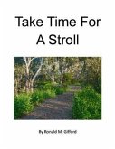 Take Time For A Stroll (eBook, ePUB)