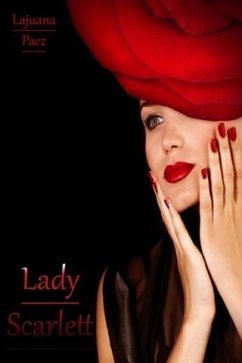Lady Scarlett (eBook, ePUB) - Paez, Lajuana
